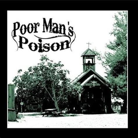 poor man's poison lyrics|More.